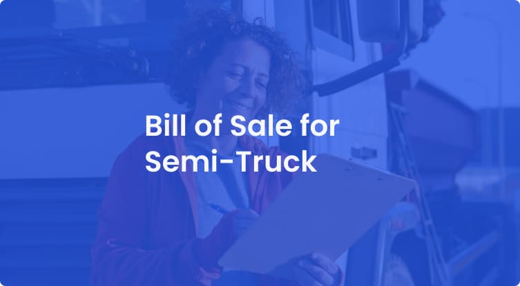 Bill of Sale for Semi-Truck