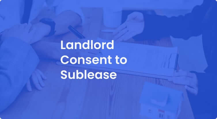 Landlord Consent to Sublease