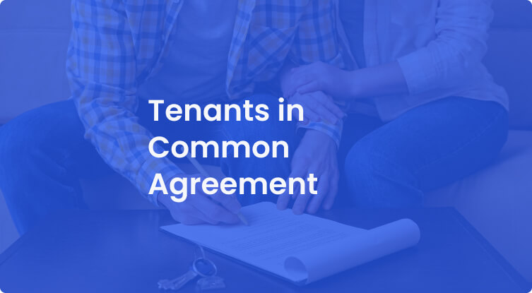 Tenants in Common Agreement